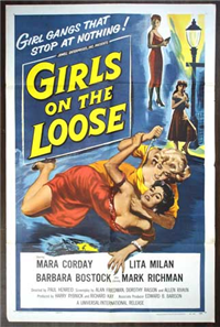 GIRLS ON THE LOOSE   Original American One Sheet   (Universal International, 1958)
