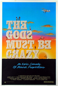 THE GODS MUST BE CRAZY   Original American One Sheet   (20th Century Fox, 1984)