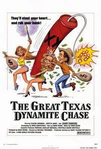 THE GREAT TEXAS DYNAMITE CHASE   Original American One Sheet   (New World, 1976)