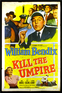 KILL THE UMPIRE   Original American One Sheet   (Columbia Pictures, 1950)