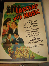 LARCENY WITH MUSIC   Original American One Sheet   (Universal, 1943)