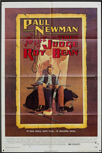 THE LIFE AND TIMES OF JUDGE ROY BEAN   Original American One Sheet   (National General, 1972)