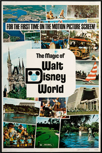THE MAGIC OF WALT DISNEYWORLD   Original American One Sheet   (Disney, 1972)