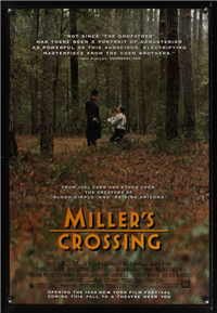 MILLER'S CROSSING   Original American One Sheet Advance Style   (20th Century Fox, 1990)