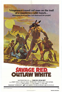 SAVAGE RED, OUTLAW WHITE   Original American One Sheet   (Embassy, 1976)