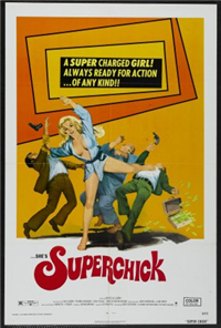 SUPERCHICK   Original American One Sheet   (Crown, 1973)