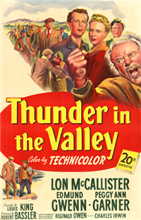 THUNDER IN THE VALLEY   Original American One Sheet   (20th Century Fox, 1947)