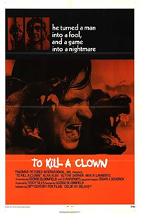 TO KILL A CLOWN   Original American One Sheet   (20th Century Fox, 1972)
