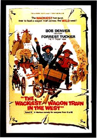 WACKIEST WAGON TRAIN IN THE WEST   Original American One Sheet   (Topar, 1975)