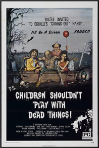 CHILDREN SHOULDN'T PLAY WITH DEAD THINGS   Original American One Sheet   (Genini, 1972)
