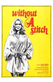 WITHOUT A STITCH   Original American One Sheet   (VIP Distributors, 1970)