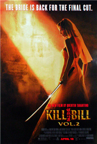 KILL BILL: VOL. 2   Original American One Sheet Advance Style A   (Miramax, 2004)