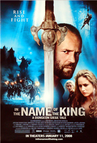 IN THE NAME OF THE KING: A DUNGEON SIEGE TALE   Original American One Sheet   (Fantastic Films International, 2006)