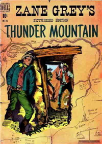 ZANE GREY'S THUNDER MOUNTAIN  #246     (Dell Four Color, 1949)