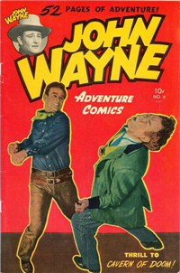 JOHN WAYNE ADVENTURE COMICS  #6     (Toby)