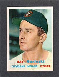 1957 Topps Baseball #144 Ray Narleski