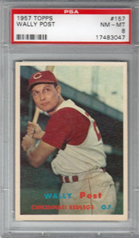 1957 Topps Baseball #157 Wally Post PSA NM-MT 8