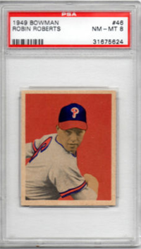 1949 Bowman Baseball Card # 46 Robin Roberts