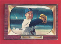 1955 Bowman Baseball Card #214 Billy Pierce
