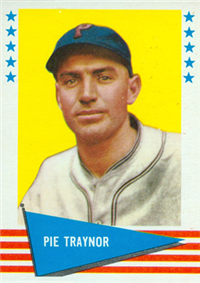 1961-62 Fleer Baseball Card Baseball Card #144 Pie Traynor
