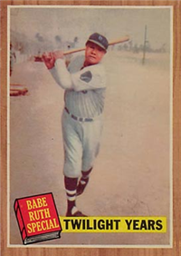 1962 Topps Baseball Card #141 Twilight Years (Babe Ruth Special)
