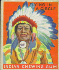 (R73)   1933  Goudey Indian Chewing Gum Card #133    Flying in a Circle