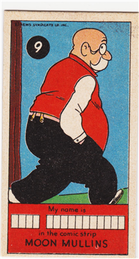 (R757)   1949  James O. Welch Sugar Daddy Candy Card #9  Moon Mullins