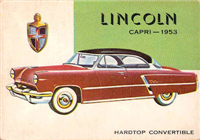 (R714-24)  1954 Topps World On Wheels Gum Card #84 Lincoln Capri 1953 