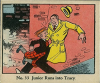 (R41) 1937 Walter H. Johnson DICK TRACY Caramels Card #33   Junior Runs Into Tracy