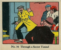 (R41) 1937 Walter H. Johnson DICK TRACY Caramels Card #36   Through a Secret Tunnel