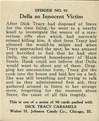 (R41) 1937 Walter H. Johnson DICK TRACY Caramels Card #93   Della an Innocent Victim
