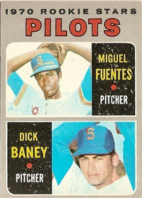 1970 Topps Baseball  Card #88  Pilots Rookie (Dick Baney, Miguel Fuentes)