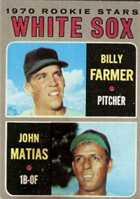 1970 Topps Baseball  Card #444  White Sox Rookies (Bill Farmer, John Matias)
