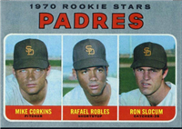 1970 Topps Baseball  Card #573  Padres Rookies (Mike Corkins, Rafael Robles, Ron Slocum)