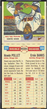 1955 Topps Double Headers Baseball  Card #31  Pollet/Banks (Hall of Fame)