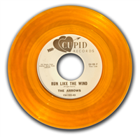 THE ARROWS    Run Like The Wind    (Cupid  105, Yellow Vinyl)   45 RPM Record