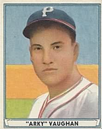(R336)  1941 Gum, Inc. Play Ball Sports Hall of Fame  Baseball Card  #10  Arky Vaughan  (Hall of Fame)
