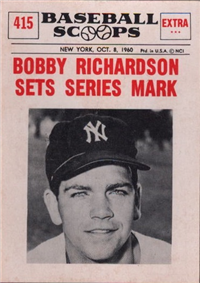1961 Nu-Card Scoops Baseball Card  #415 "Bobby Richardson Sets Series Mark"