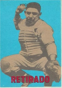 1967 Topps Venezuelan Retirado Baseball Card  #179  Yogi Berra  (Hall of Fame)