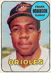 1969 Topps Decals  Baseball Card   Frank Robinson  (Hall of Fame)