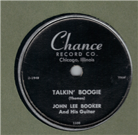 JOHN LEE BOOKER (HOOKER)    Talkin' Boogie    (Chance  1108,  1950) 78 RPM  Record