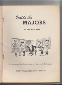 INSIDE THE MAJORS by Joe Reichler (Hart Publications, 1952) 