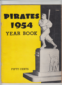 PITTSBURGH PIRATES YEARBOOK  (Big League Books, 1954) 