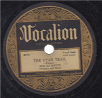 BOB AND MONTE   Utah Trail    (Vocalion  5279,  1939) 78 RPM Country Record