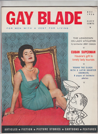 GAY BLADE  Vol. 1 #1    (Bachelor Magazine, Inc., December, 1956) Lila Burgess