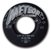 THE DEL RIOS WITH RUFUS THOMAS' BEARCATS     Alone On A Rainy Night    (Meteor   5038,  1956)   45 RPM Record