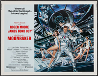 MOONRAKER American One Sheet Advance Style B   (United Artists, 1979)
