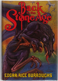 BACK TO THE STONE AGE  Edgar Rice Burroughs  (Edgar Rice Burroughs, Inc., 1937)  First Edition in Dust Jacket