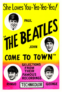 THE BEATLES COME TO TOWN   Original American Day-Glo Style One Sheet   (Pathe, 1963)