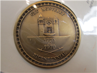 Old Monterey Bicentennial Commemorative Bronze Medal (Medallic Art, 1970)
